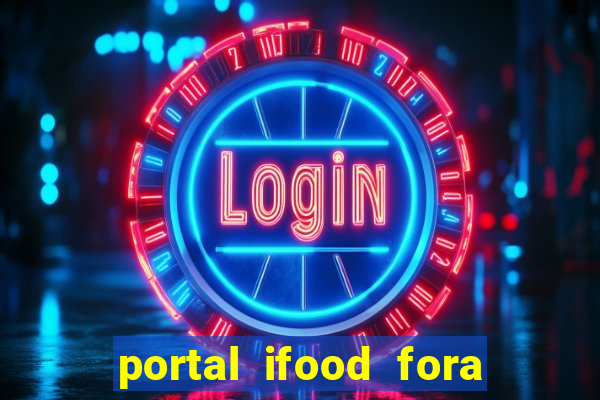 portal ifood fora do ar